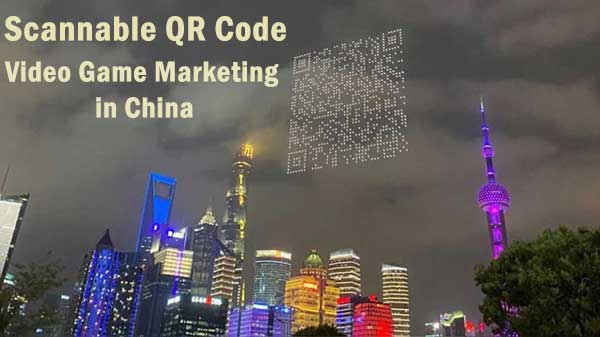 video game marketing in china with drones, scannable QR code, light show, bilibili