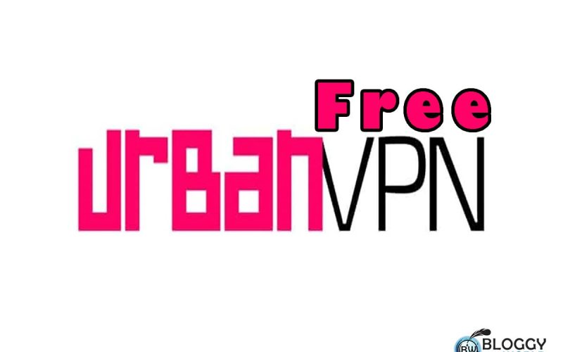 Urban VPN The Best Free VPN 2024 image presented by bloggy world